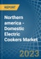 Northern america - Domestic Electric Cookers (With an Oven and a Hob) - Market analysis, Forecast, Size, Trends and Insights. Update: COVID-19 Impact - Product Image