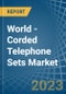 World - Corded Telephone Sets - Market Analysis, Forecast, Size, Trends and Insights. Update: COVID-19 Impact - Product Image