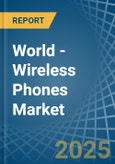 World - Wireless Phones - Market Analysis, Forecast, Size, Trends and Insights. Update: COVID-19 Impact- Product Image