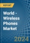 World - Wireless Phones - Market Analysis, Forecast, Size, Trends and Insights. Update: COVID-19 Impact - Product Image