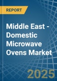 Middle East - Domestic Microwave Ovens - Market Analysis, Forecast, Size, Trends and Insights. Update: COVID-19 Impact- Product Image