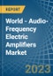 World - Audio-Frequency Electric Amplifiers - Market Analysis, Forecast, Size, Trends and Insights. Update: COVID-19 Impact - Product Image