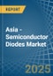 Asia - Semiconductor Diodes - Market Analysis, Forecast, Size, Trends and Insights. Update: COVID-19 Impact - Product Image