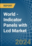 World - Indicator Panels with Lcd - Market Analysis, Forecast, Size, Trends and Insights. Update: COVID-19 Impact- Product Image