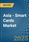 Asia - Smart Cards - Market Analysis, Forecast, Size, Trends and Insights. Update: COVID-19 Impact- Product Image