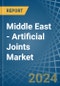 Middle East - Artificial Joints - Market Analysis, Forecast, Size, Trends and Insights. Update: COVID-19 Impact - Product Thumbnail Image