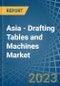 Asia - Drafting Tables and Machines - Market Analysis, Forecast, Size, Trends and Insights. Update: COVID-19 Impact - Product Thumbnail Image