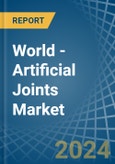 World - Artificial Joints - Market Analysis, Forecast, Size, Trends and Insights. Update: COVID-19 Impact- Product Image