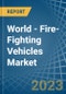 World - Fire-Fighting Vehicles - Market Analysis, Forecast, Size, Trends and Insights. Update: COVID-19 Impact - Product Thumbnail Image