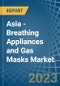 Asia - Breathing Appliances and Gas Masks - Market Analysis, Forecast, Size, Trends and Insights. Update: COVID-19 Impact - Product Image
