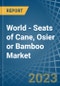 World - Seats of Cane, Osier or Bamboo - Market Analysis, Forecast, Size, Trends and Insights. Update: COVID-19 Impact - Product Image