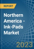 Northern America - Ink-Pads - Market Analysis, Forecast, Size, Trends and Insights. Update: COVID-19 Impact- Product Image