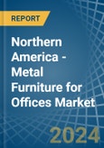 Northern America - Metal Furniture for Offices - Market Analysis, forecast, Size, Trends and Insights. Update: COVID-19 Impact- Product Image
