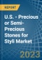 U.S. - Precious or Semi-Precious Stones for Styli - Market Analysis, forecast, Size, Trends and Insights. Update: COVID-19 Impact - Product Thumbnail Image