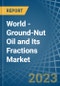 World - Ground-Nut Oil and Its Fractions - Market Analysis, Forecast, Size, Trends and Insights. Update: COVID-19 Impact - Product Image
