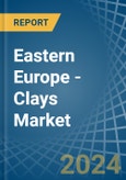 Eastern Europe - Clays - Market Analysis, Forecast, Size, Trends and Insights. Update: COVID-19 Impact- Product Image