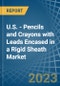 U.S. - Pencils and Crayons with Leads Encased in a Rigid Sheath - Market analysis, Forecast, Size, Trends and insights. Update: COVID-19 Impact - Product Thumbnail Image