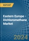 Eastern Europe - Dichloromethane (Methylene Chloride) - Market Analysis, Forecast, Size, Trends and Insights. Update: COVID-19 Impact - Product Thumbnail Image