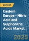 Eastern Europe - Nitric Acid and Sulphonitric Acids - Market Analysis, Forecast, Size, Trends and Insights. Update: COVID-19 Impact - Product Image