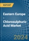 Eastern Europe - Chlorosulphuric Acid - Market Analysis, Forecast, Size, Trends and Insights. Update: COVID-19 Impact - Product Image