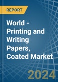 World - Printing and Writing Papers, Coated - Market Analysis, Forecast, Size, Trends and Insights. Update: COVID-19 Impact- Product Image