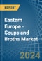 Eastern Europe - Soups and Broths - Market Analysis, Forecast, Size, Trends and Insights. Update: COVID-19 Impact - Product Image