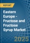 Eastern Europe - Fructose and Fructose Syrup - Market Analysis, Forecast, Size, Trends and Insights. Update: COVID-19 Impact - Product Thumbnail Image