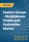 Eastern Europe - Molybdenum Oxides and Hydroxides - Market Analysis, Forecast, Size, Trends and Insights. Update: COVID-19 Impact - Product Thumbnail Image