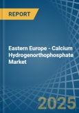 Eastern Europe - Calcium Hydrogenorthophosphate (Dicalcium Phosphate) - Market Analysis, Forecast, Size, Trends and Insights. Update: COVID-19 Impact- Product Image