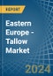 Eastern Europe - Tallow - Market Analysis, Forecast, Size, Trends and Insights. Update: COVID-19 Impact - Product Thumbnail Image