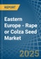 Eastern Europe - Rape or Colza Seed - Market Analysis, Forecast, Size, Trends and Insights. Update: COVID-19 Impact - Product Thumbnail Image