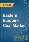 Eastern Europe - Coal - Market Analysis, Forecast, Size, Trends and Insights. Update: COVID-19 Impact- Product Image