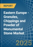 Eastern Europe - Granules, Chippings and Powder of Monumental Stone - Market Analysis, Forecast, Size, Trends and Insights. Update: COVID-19 Impact- Product Image