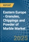 Eastern Europe - Granules, Chippings and Powder of Marble - Market Analysis, Forecast, Size, Trends and Insights. Update: COVID-19 Impact - Product Thumbnail Image