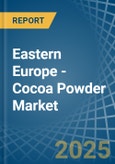 Eastern Europe - Cocoa Powder (Containing Added Sugar) - Market Analysis, Forecast, Size, Trends and Insights. Update: COVID-19 Impact- Product Image