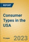 Consumer Types in the USA - Product Thumbnail Image