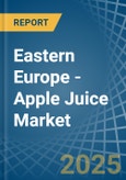 Eastern Europe - Apple Juice - Market Analysis, Forecast, Size, Trends and Insights. Update: COVID-19 Impact- Product Image