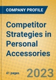 Competitor Strategies in Personal Accessories- Product Image