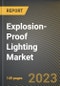 Explosion-Proof Lighting Market Research Report by Type (Flood, High Bay & Low Bay, Linear), Light Source (Fluorescent, HID, Incandescent), Certifications, Safety Rating, Hazardous Location, End-user Industry - United States Forecast 2023-2030 - Product Image