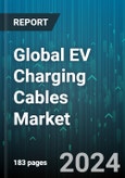 Global EV Charging Cables Market by Shape (Coiled, Straight Cables), Jacket Material (All Rubber Jacket, Polyvinyl Chloride JAcket, Thermoplastic Elastomer Jacket), Mode, Cable Length, Charging Level, Power Supply, Application - Forecast 2024-2030- Product Image