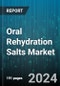 Oral Rehydration Salts Market by Form, Age Group, Distribution - Global Forecast 2025-2030 - Product Thumbnail Image