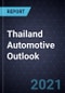 Thailand Automotive Outlook, 2021 - Product Thumbnail Image