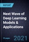 Next Wave of Deep Learning Models & Applications (RNN, CNN, and GaN) - Product Image