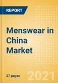 Menswear in China - Sector Overview, Brand Shares, Market Size and Forecast to 2025- Product Image