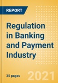 Regulation in Banking and Payment Industry - Thematic Research- Product Image
