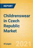 Childrenswear in Czech Republic - Sector Overview, Brand Shares, Market Size and Forecast to 2025- Product Image