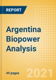 Argentina Biopower Analysis - Market Outlook to 2030, Update 2021- Product Image