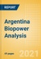 Argentina Biopower Analysis - Market Outlook to 2030, Update 2021 - Product Thumbnail Image