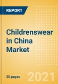 Childrenswear in China - Sector Overview, Brand Shares, Market Size and Forecast to 2025- Product Image