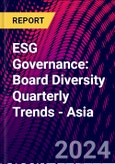 ESG Governance: Board Diversity Quarterly Trends - Asia- Product Image